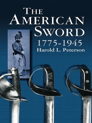 cover image of The American Sword 1775-1945